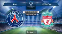 Liga Champions 2018 PSG vs Liverpool (Bola.com/Adreanus Titus)
