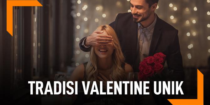 VIDEO: Unik, Tradisi Valentine di Berbagai Negara