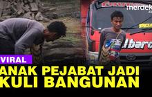 VIDEO: Pilih Hidup Bersahaja, Rafdi Anak Pejabat Pemerintah Tidore Jadi Kuli Bangunan