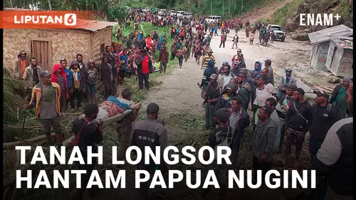 VIDEO: 300 Orang Terkubu Tanah Longsor Papua Nugini