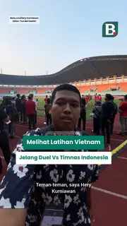Jurnalis Bolacom melihat lebih dekat sesi latihan Timnas Vietnam jelang lawan Timnas Indonesia