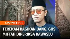 Pengasuh Pondok Pesantren Ora Aji, Yogyakarta, Gus Miftah diperiksa Bawaslu Pamekasan, Jawa Timur. Pemeriksaan terkait dugaan bagi-bagi uang yang videonya viral saat menghadiri acara di kediaman Khairul Umam atau Haji Her di Pamekasan.