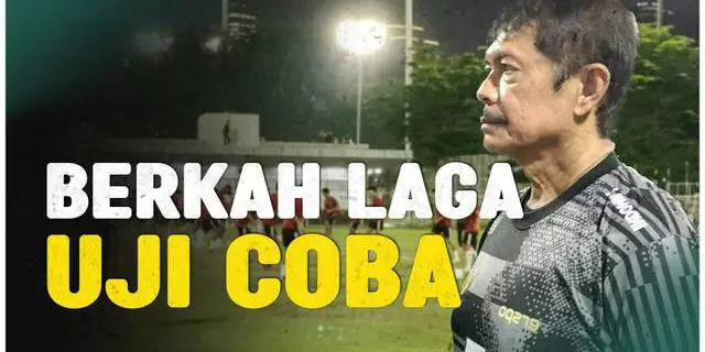 VIDEO: Setelah Dua Laga Uji Coba, Indra Sjafri Sebut Telah Menemukan Gambaran Skuad Timnas Indonesia U-20