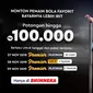 Hanya di Bhinneka, Akhir Bulan Nonton Premier Dapat Potongan 100 Ribuan!