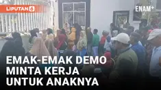Anaknya Nganggur, Ratusan Ibu-ibu Demo Minta Kerja di Kantor Pemda