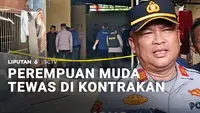 Perempuan Muda Tewas di Kontrakan