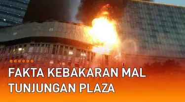 Mal Tunjungan Plaza, Surabaya, Jawa Timur, dilalap api pada Rabu (13/4/2022). Menurut informasi yang dibagikan oleh Comman Center 112 Surabaya, laporan kebakaran diterima pukul 17.35 WIB. Beberapa fakta terungkap terkait insiden kebakaran itu.