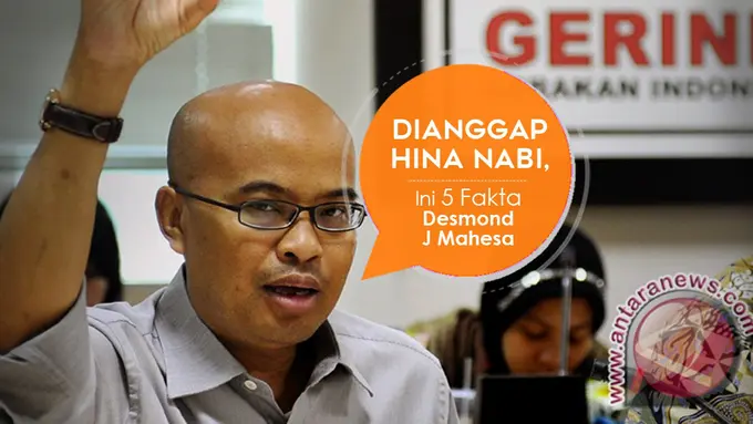 [Bintang] Dianggap Hina Nabi, Ini 5 Fakta Desmond J Mahesa