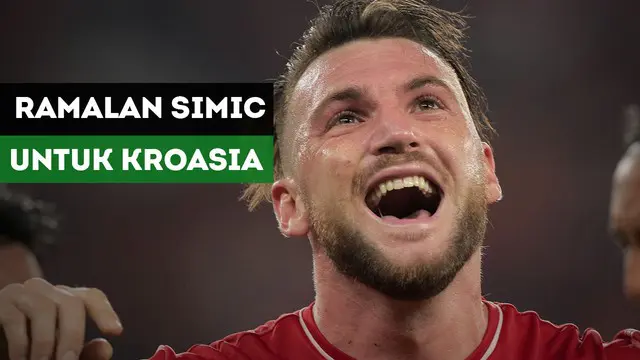 Marko Simic membuat tebakan jitu bagi Kroasia, tim yang didukungnya di Piala Dunia 2018.
