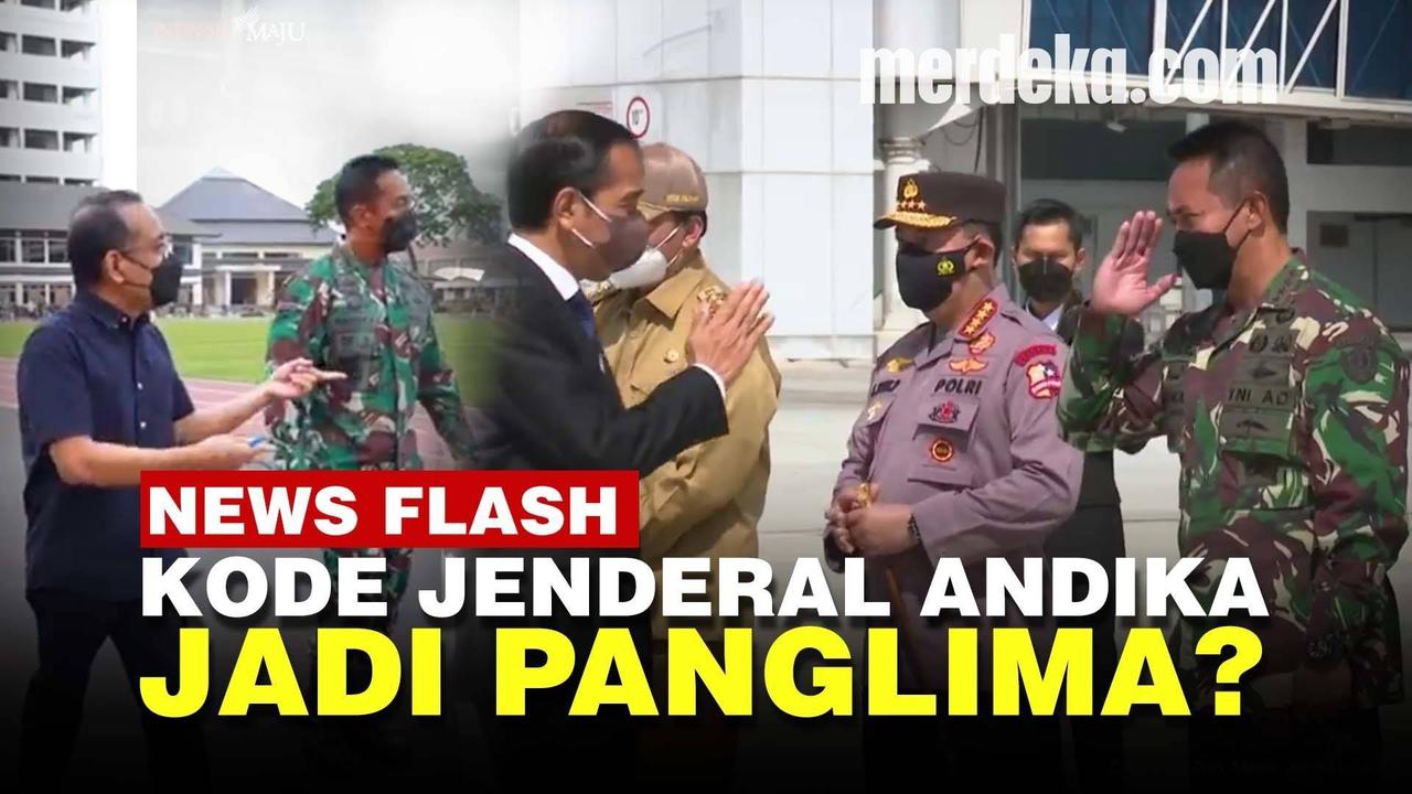 VIDEO: Kode Buat Jenderal TNI Andika, Bakal Jadi Panglima?