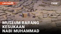 Melihat Museum Biografi Nabi Muhammad di Madinah