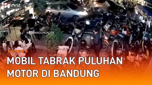 VIDEO: Detik-Detik Mobil Tabrak Puluhan Motor yang Parkir di Bandung