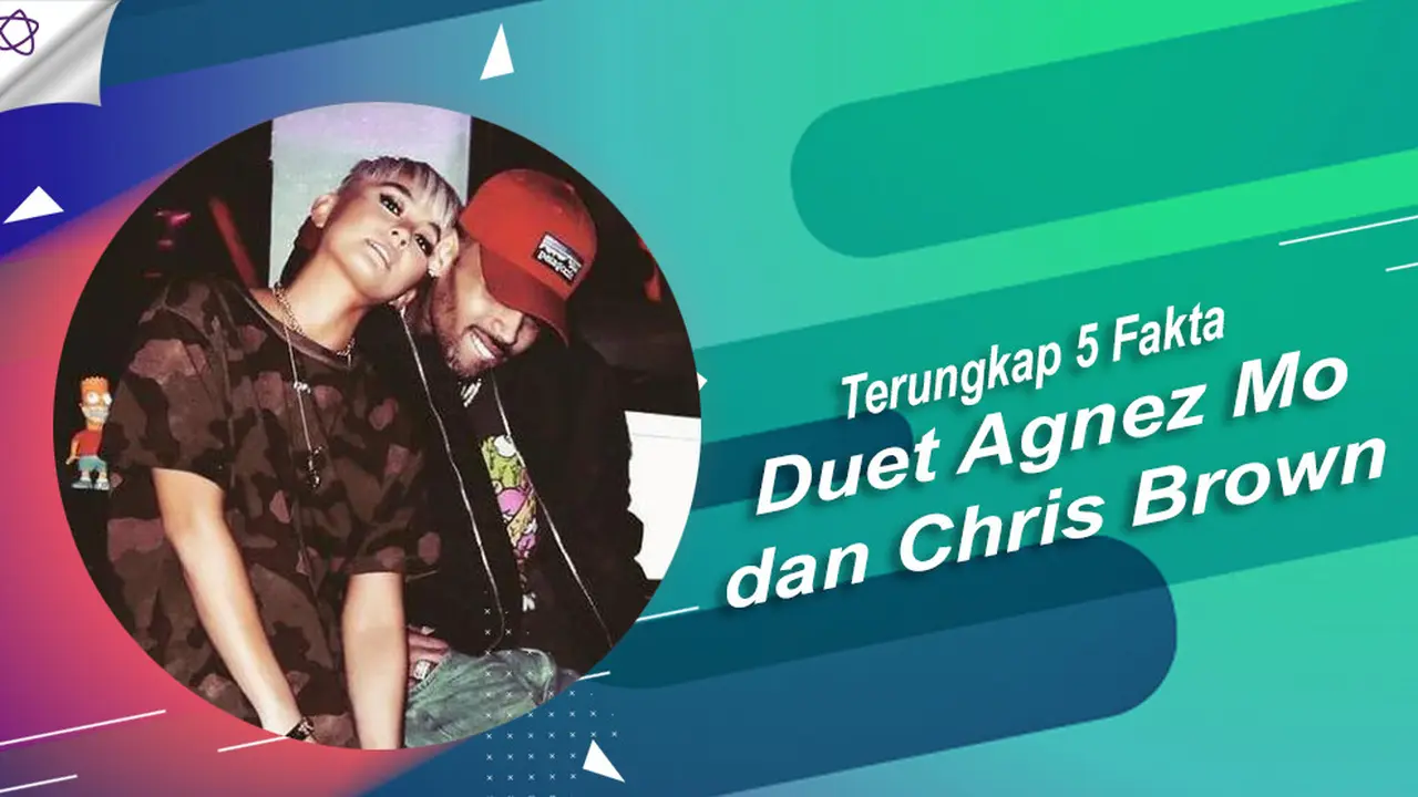 [Bintang] Terungkap 5 Fakta Duet Agnez Mo dan Chris Brown