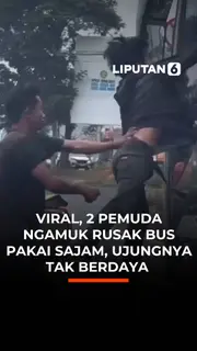 Viral, 2 Pemuda Ngamuk Rusak Bus Pakai Sajam, Ujungnya Tak Berdaya