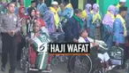 12 Calon Jemaah Haji Embarkasi Surabaya meninggal sebelum berangkat je Tanah Suci. Mereka meninggal di daerahnya. Mayoritas dari mereka meninggal akibat sakit. Jika memungkinkan mereka digantikan ahli waris.