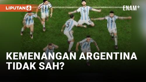 VIDEO: Media Prancis Nilai Kemenangan Argentina di Piala Dunia 2022 Tidak Sah dan Harus Dianulir
