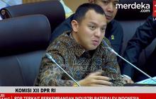 VIDEO: Tatapan Moreno 'Pembalap Tampan' DPR Sentil Industri Baterai "Jangan Fokus Mobil Listrik!"