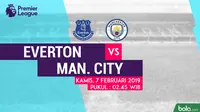 Jadwal Premier League 2018-2019 pekan ke-27, Everton vs Manchester City. (Bola.com/Dody Iryawan)