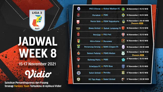 Jadwal dan Live Streaming Lanjutan Pertandingan Liga 2 2021/2022 Pekan Kedelapan di Vidio