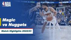 Berita Video, Highlights NBA antara Orlando Magic Vs Denver Nuggets pada Jumat (10/2.2023)