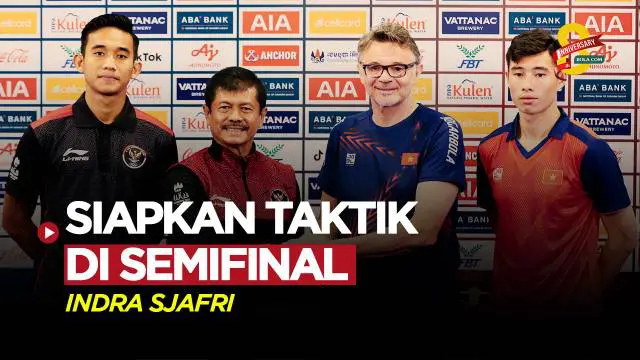 VIDEO: Indra Sjafri Sudah Siapkan Pemain untuk Hadapi Vietnam di Semifinal SEA Games 2023