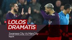 Berita Video Highlights Piala FA, Swansea City VS Manchester CIty