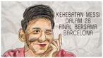 Lionel Messi sudah bermain dalam 28 partai final bersama Barcelona. Dalam rentang waktu tersebut, Messi berhasil mencetak 24 gol ke gawang tim lawan. 