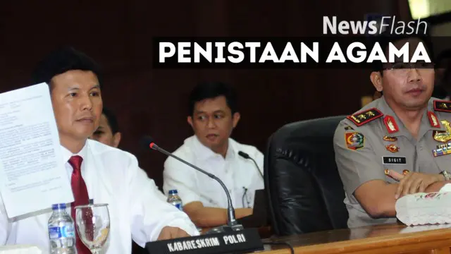 NEWS FLASH: Polri Berharap Kasus Ahok Diselesaikan Pengadilan Terbuka