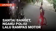 Komplotan begal bersepeda motor melakukan aksinya depan warung di kawasan Pondok Aren Tangerang Selatan. Mengaku petugas polisi, mereka merampas sepeda motor dan telepon genggam korban.