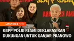 Keluarga Besar Putra Putri Polri atau KBPP Polri mendeklarasikan dukungan untuk Ganjar Pranowo menjadi Presiden Republik Indonesia. Dukungan diberikan sebagai bentuk solidaritas, karena ayah Ganjar Pranowo dulunya seorang polisi.
