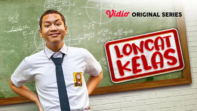 Vidio Original Series Loncat Kelas