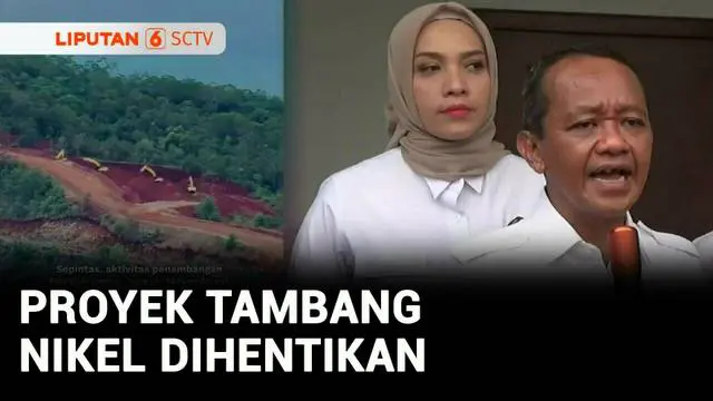 VIDEO: Kementerian ESDM Hentikan Sementara Penambangan Nikel di Raja Ampat