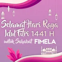Selamat Idul Fitri 1441 H untuk Sahabat Fimela