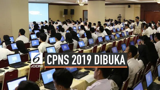 Pemerintah berencana membuka 197.111 formasi Calon Pegawai Negeri Sipil (CPNS) 2019. Rencananya, proses seleksi CPNS akan dimulai pada Oktober.