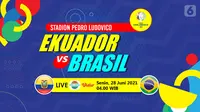 Ekuador vs Brasil (liputan6.com/Abdillah)