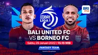 Jadwal BRI Liga 1 Sabtu, 29 Januari : Bali United Vs Borneo FC di Vidio