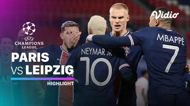 VIDEO: Highlights Liga Champions, PSG Kalahkan RB Leipzig Berkat Gol Penalti Neymar