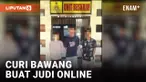 Tergiur Harga Mahal, 3 Pemuda Curi Bawang di Pasar