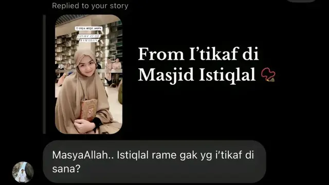 Keajaiban Malam Lailatul Qadr, Berawal Itikaf di Masjid Dapat Jodoh dan Diajak Nikah di Istiqlal. (Dok: TikTok @ismayatafrijiah