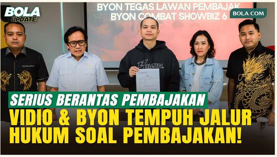 Vidio dan BYON Tempuh Jalur Hukum atas Kasus Pembajakan Siaran BYON Combat Vol. 6