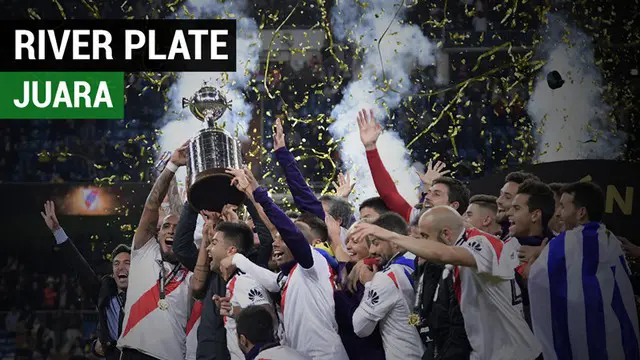 Berita video River Plate menjadi juara Copa Libertadores setelah mengalahkan Boca Juniors 3-1 pada laga leg II di kandang Real Madrid, Santiago Bernabeu.