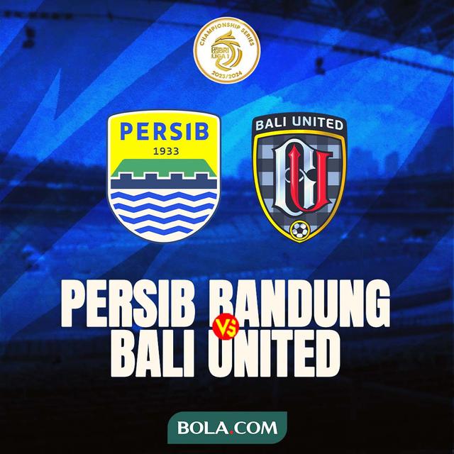 Championship Series BRI Liga 1 - Persib Bandung Vs Bali United