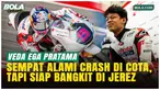Veda Ega Pratama dipastikan aman usai crash di COTA. Ayahnya, Sudarmono, menyebut insiden terjadi karena gas terlalu agresif. Mental Veda tetap kuat dan kini fokus bangkit di seri Jerez dengan target 10 besar.