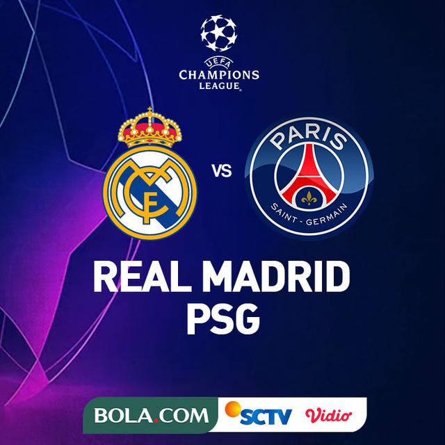 Liga Champions - Real Madrid Vs PSG