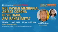 Menguak Rahasia Vietnam Berhasil Nol Kematian COVID-19 Bersama Dubes Ibnu Hadi