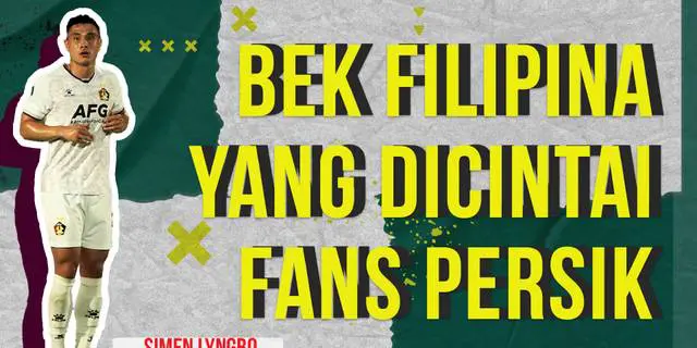 VIDEO: Cerita Pengalaman Pertama Simen Lyngbo Main di Indonesia dan jadi Bek Filipina yang Dicintai Suporter Persik Kediri