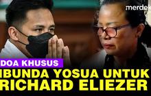 VIDEO: Ibunda Yosua "Kami Doakan Eliezer Benar-Benar Tobat dan Sadar"
