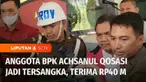 Jaksa Agung Muda Tindak Pidana Khusus Kejaksaan Agung menetapkan Achsanul Qosasi, anggota 3 Badan Pemeriksa Keuangan RI sebagai tersangka atas dugaan suap korupsi BTS 4G di Bakti Kominfo.