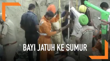 Bayi berusia 2 tahun jatuh ke dalam sumur sedalam 38 meter di India. Korban baru bisa diangkat setelah petugas penyelamat berupaya keras selama 109 jam.