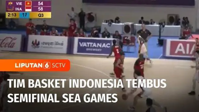 VIDEO: Tim Basket Indonesia Berhasil Tembus Semifinal Sea Games 2023